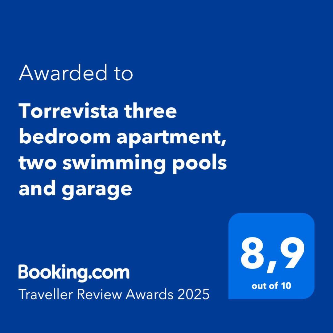 Torrevista Three Bedroom Apartment, Two Swimming Pools And Garage تورّيفيِخا المظهر الخارجي الصورة